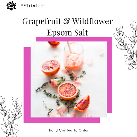 Grapefruit & Wildflower Epsom Salt